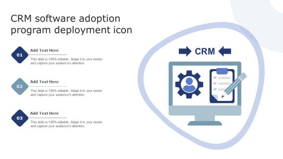 CRM Software Adoption Program Deployment Icon Topics PDF