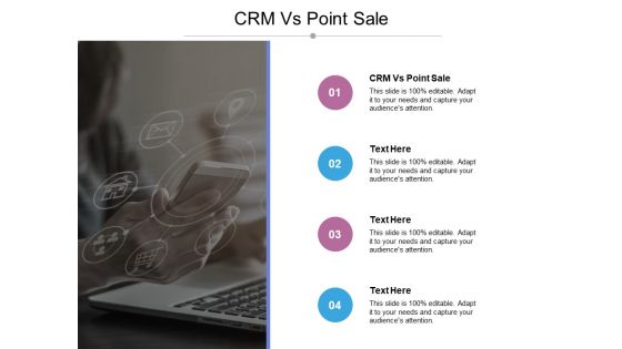 CRM Vs Point Sale Ppt PowerPoint Presentation Layouts Layout Cpb