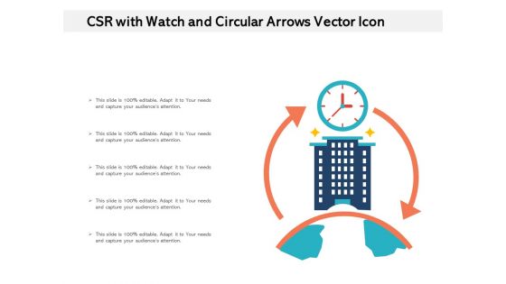 CSR With Watch And Circular Arrows Vector Icon Ppt PowerPoint Presentation Gallery Files PDF