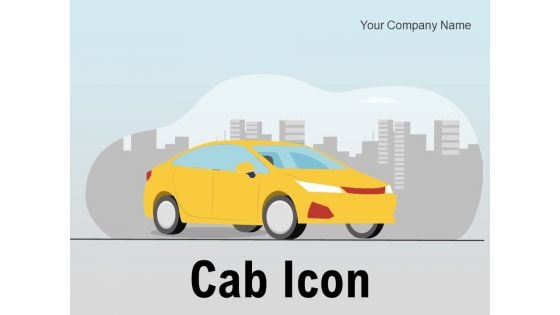 Cab Icon Individual Booking Smartphone Ppt PowerPoint Presentation Complete Deck