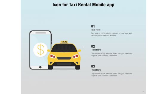 Cab Icon Individual Booking Smartphone Ppt PowerPoint Presentation Complete Deck