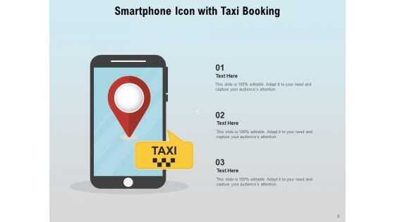 Cab Icon Individual Booking Smartphone Ppt PowerPoint Presentation Complete Deck