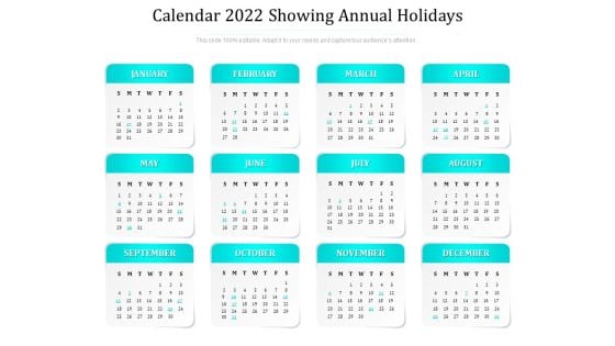 Calendar 2022 Showing Annual Holidays Ppt PowerPoint Presentation Gallery Outfit PDF Calendar 2022 Showing Annual Holidays Ppt PowerPoint Presentation Gallery Outfit PDF