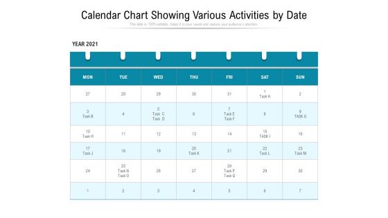 Calendar Chart Showing Various Activities By Date Ppt PowerPoint Presentation Infographics Maker PDF Calendar Chart Showing Various Activities By Date Ppt PowerPoint Presentation Infographics Maker PDF