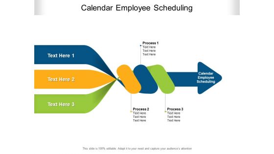 Calendar Employee Scheduling Ppt PowerPoint Presentation Summary Images Cpb Pdf