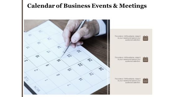 Calendar Of Business Events And Meetings Ppt PowerPoint Presentation Summary Backgrounds
