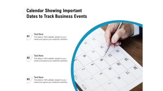Calendar Showing Important Dates To Track Business Events Ppt PowerPoint Presentation Slides Icon PDF