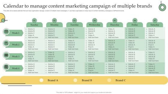 Calendar To Manage Content Marketing Campaign Of Multiple Brands Ppt PowerPoint Presentation File Diagrams PDF Calendar To Manage Content Marketing Campaign Of Multiple Brands Ppt PowerPoint Presentation File Diagrams PDF