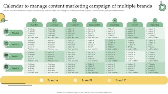 Calendar To Manage Content Marketing Campaign Of Multiple Brands Ppt PowerPoint Presentation File Diagrams PDF