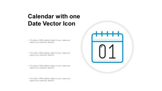 Calendar With One Date Vector Icon Ppt Powerpoint Presentation Inspiration Diagrams