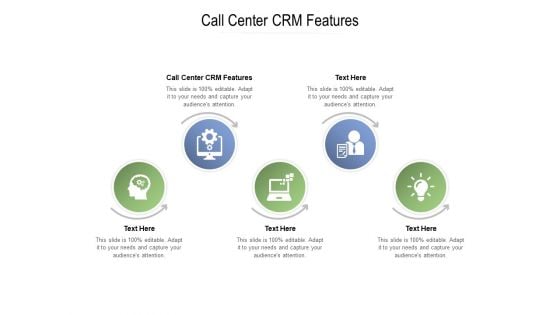 Call Center CRM Features Ppt PowerPoint Presentation Summary Cpb Pdf