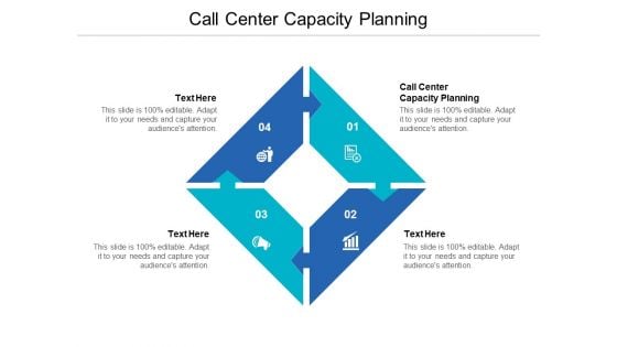 Call Center Capacity Planning Ppt PowerPoint Presentation Ideas Summary Cpb