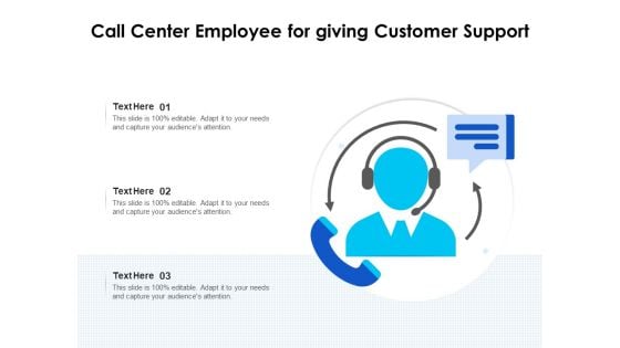 Call Center Employee For Giving Customer Support Ppt PowerPoint Presentation File Show PDF