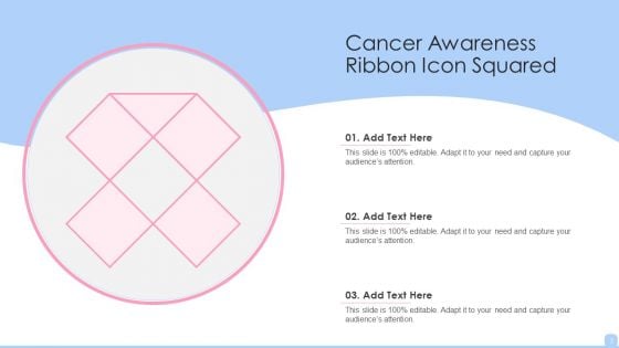 Cancer Awareness Ribbon Icon Ppt PowerPoint Presentation Complete With Slides