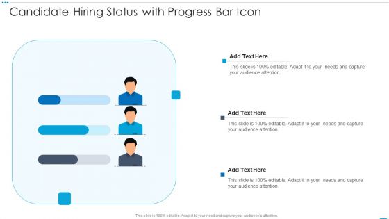 Candidate Hiring Status With Progress Bar Icon Sample PDF