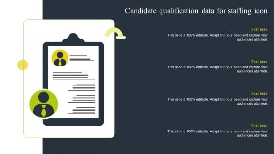 Candidate Qualification Data For Staffing Icon Themes PDF