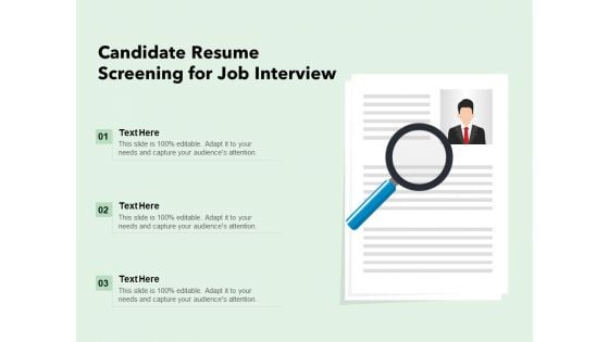 Candidate Resume Screening For Job Interview Ppt PowerPoint Presentation Infographic Template Vector PDF Candidate Resume Screening For Job Interview Ppt PowerPoint Presentation Infographic Template Vector PDF