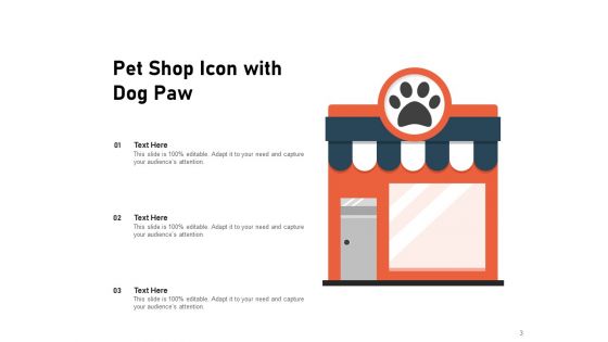Canine Symbol Dog Snacks Dog Paw Ppt PowerPoint Presentation Complete Deck