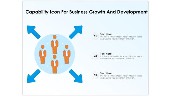 Capability Icon For Business Growth And Development Ppt PowerPoint Presentation Gallery Diagrams PDF