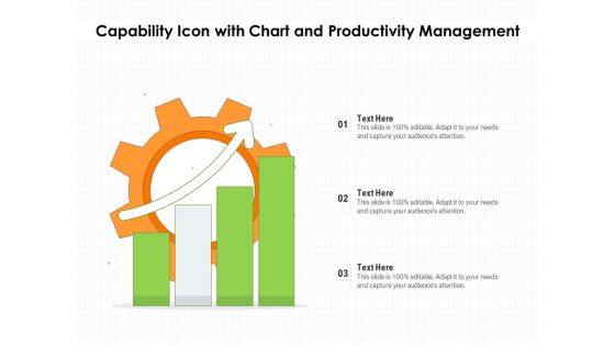 Capability Icon With Chart And Productivity Management Ppt PowerPoint Presentation Gallery Templates PDF