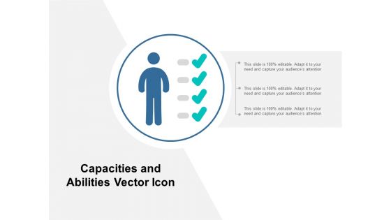 Capacities And Abilities Vector Icon Ppt PowerPoint Presentation Professional Layout