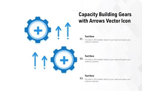 Capacity Building Gears With Arrows Vector Icon Ppt Inspiration Infographic Template PDF