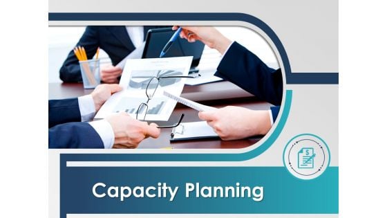 Capacity Planning Ppt PowerPoint Presentation Infographic Template Layout