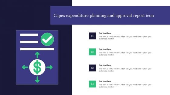 Capex Expenditure Planning And Approval Report Icon Formats PDF