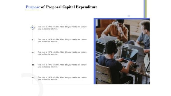 Capex Proposal Template Purpose Of Proposal Capital Expenditure Structure PDF