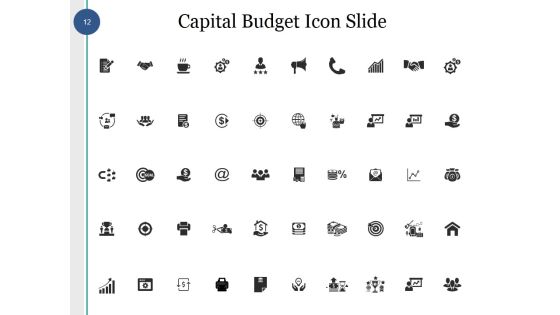 Capital Budget Ppt PowerPoint Presentation Complete Deck With Slides Slide12