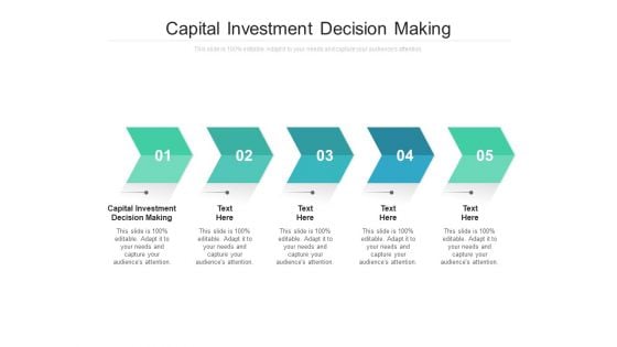 Capital Investment Decision Making Ppt PowerPoint Presentation Icon Example Cpb