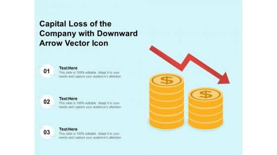 Capital Loss Of The Company With Downward Arrow Vector Icon Ppt PowerPoint Presentation Gallery Graphic Tips PDF