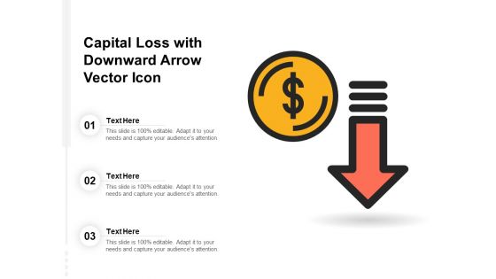 Capital Loss With Downward Arrow Vector Icon Ppt PowerPoint Presentation Gallery Graphics PDF