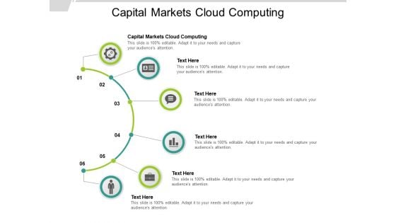 Capital Markets Cloud Computing Ppt PowerPoint Presentation Layouts Styles Cpb