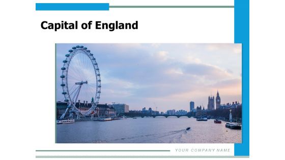 Capital Of England London Eye Monument Big Ben Panorama View Ppt PowerPoint Presentation Complete Deck