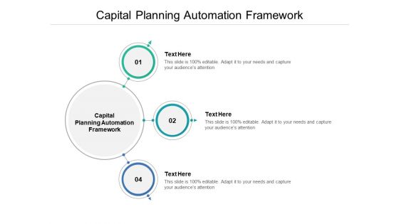 Capital Planning Automation Framework Ppt PowerPoint Presentation Gallery Smartart Cpb