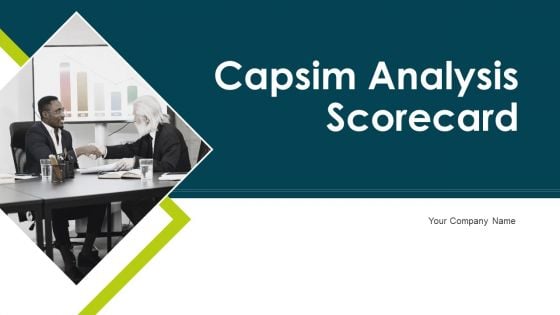 Capsim Analysis Scorecard Ppt PowerPoint Presentation Complete With Slides