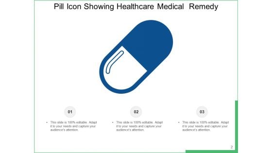 Capsule Icon Drug Medication Pharmacy Ppt PowerPoint Presentation Complete Deck