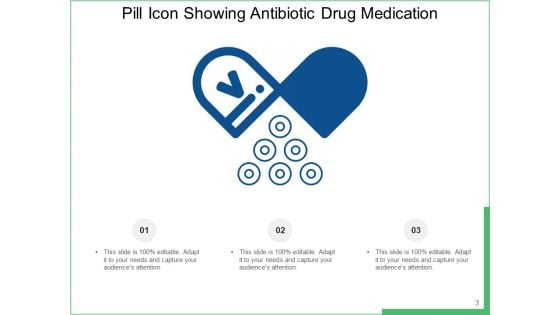 Capsule Icon Drug Medication Pharmacy Ppt PowerPoint Presentation Complete Deck