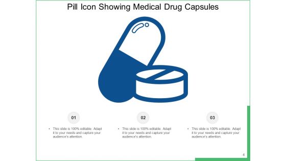 Capsule Icon Drug Medication Pharmacy Ppt PowerPoint Presentation Complete Deck