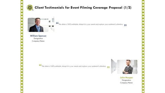 Capture Business Events Client Testimonials For Event Filming Coverage Proposal Ppt Ideas Slideshow PDF