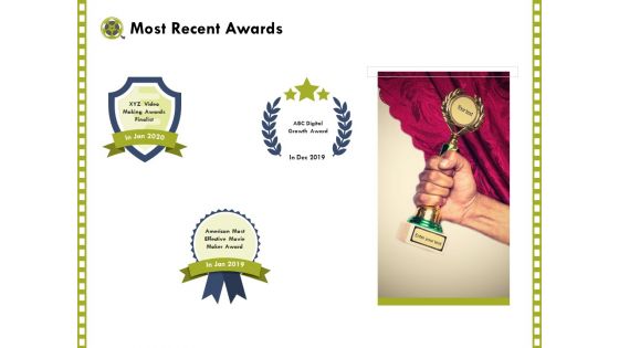 Capture Business Events Most Recent Awards Ppt Slides Information PDF