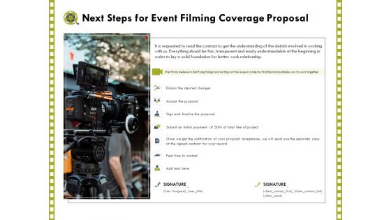 Capture Business Events Next Steps For Event Filming Coverage Proposal Ppt Summary Visuals PDF Capture Business Events Next Steps For Event Filming Coverage Proposal Ppt Summary Visuals PDF