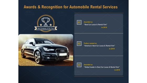 Car Hiring Awards And Recognition For Automobile Rental Services Ppt Portfolio Visuals PDF