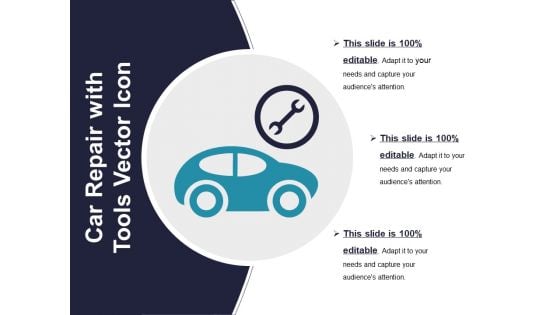 Car Repair With Tools Vector Icon Ppt PowerPoint Presentation Inspiration Aids PDF