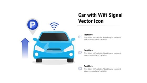 Car With Wifi Signal Vector Icon Ppt PowerPoint Presentation Layouts Graphic Tips