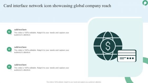 Card Interface Network Icon Showcasing Global Company Reach Demonstration PDF