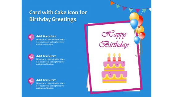 Card With Cake Icon For Birthday Greetings Ppt PowerPoint Presentation Gallery Graphics Tutorials PDF