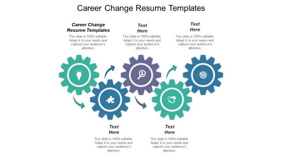 Career Change Resume Templates Ppt PowerPoint Presentation Pictures Files