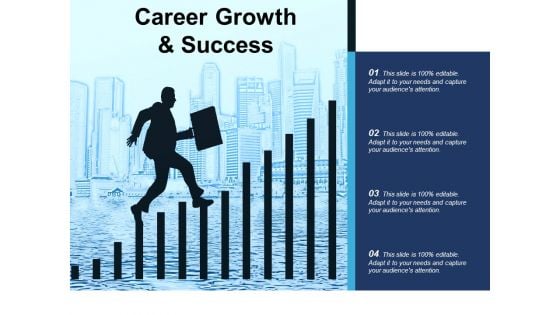 Career Growth And Success Ppt Powerpoint Presentation Slides Inspiration